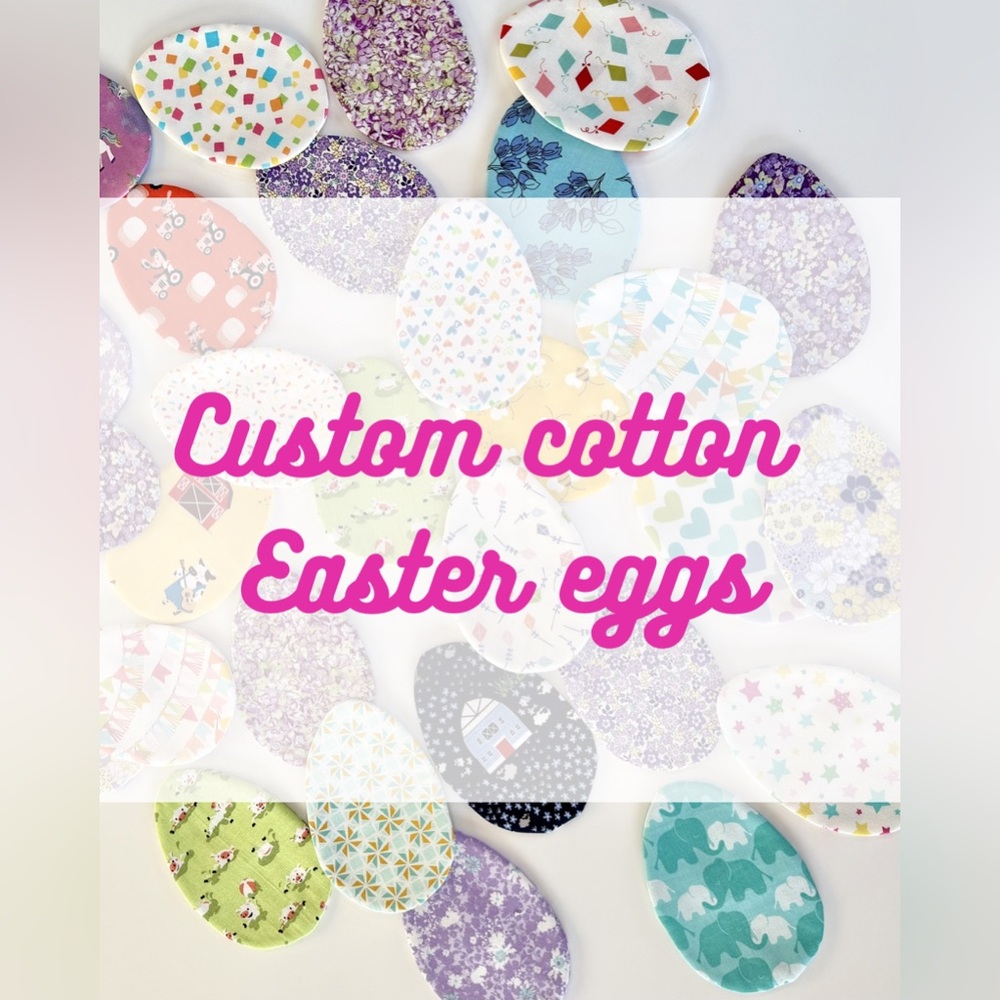 Eco-friendly cotton refillable Easter eggs (preorder)